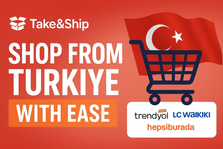 Shopping assistance from Turkey – Take&Ship service